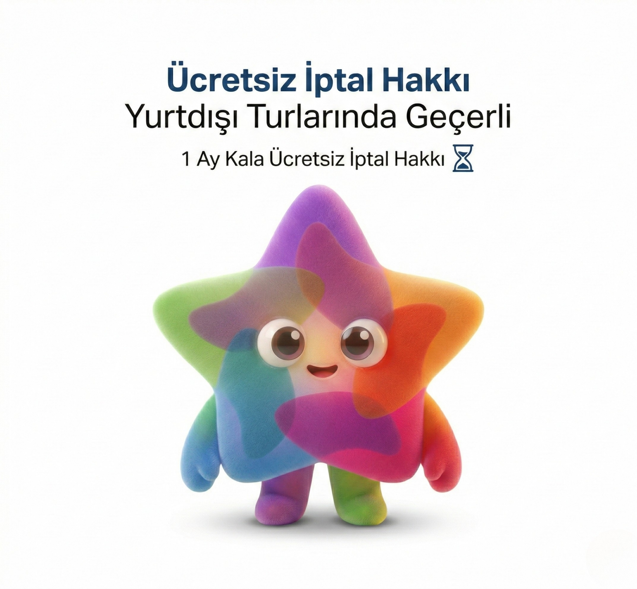 Ücretsiz İptal Hakkı